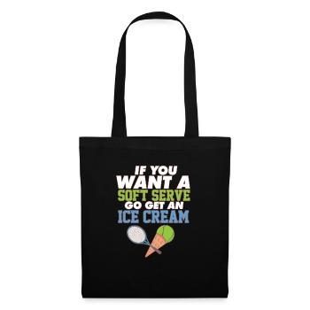 Tennis Drôle Si Vous Voulez Un Service Doux, Allez Chercher Un - Sac en tissu - noir - Devant