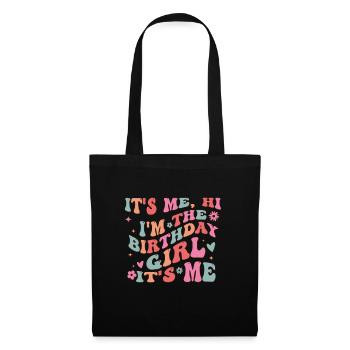 It's Me Hi I'm Birthday Girl It's Me Groovy For Gi - Tote Bag - black - Front