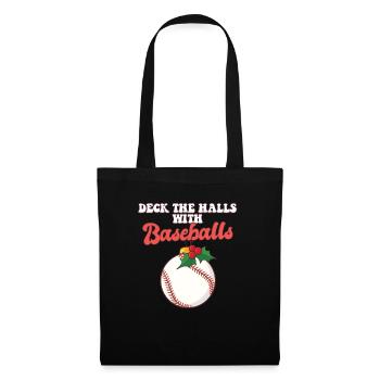 Deck The Halls With Baseball Player Catcher - Stoffbeutel - Schwarz - Vorne