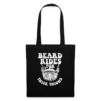 Beard Rides for Thick Thighs Funny Bearded Guy - Tote Bag - black - Front