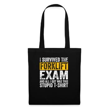 Funny Survived The Forklift Exam Forklifter Forkli - Stoffbeutel - Schwarz - Vorne