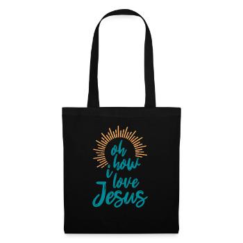 Oh, wie ich Jesus liebe, christlicher Glaube, Jesus - Stoffbeutel - Schwarz - Vorne