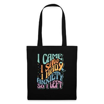 Awkward Social Anxiety I Came I Saw I Had Anxiety - Tote Bag - black - Front