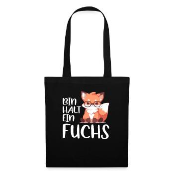 Lustiger Fuchs Spruch Füchse Bin halt ein Fuchs - Stoffbeutel - Schwarz - Vorne
