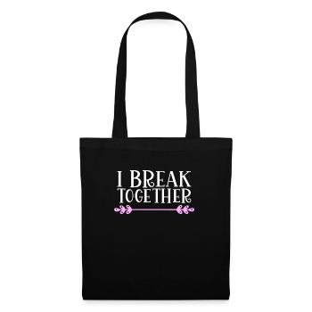 I break together Denglisch - Tote Bag - black - Front