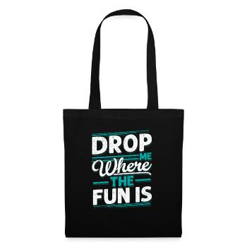 Drop Me Where The Fun Is Skydiver Parachute - Sac en tissu - noir - Devant