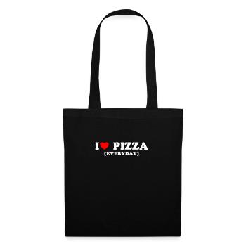 I Love Pizza [Everyday] - Lustiges Pizza-Liebhaber - Stoffbeutel - Schwarz - Vorne