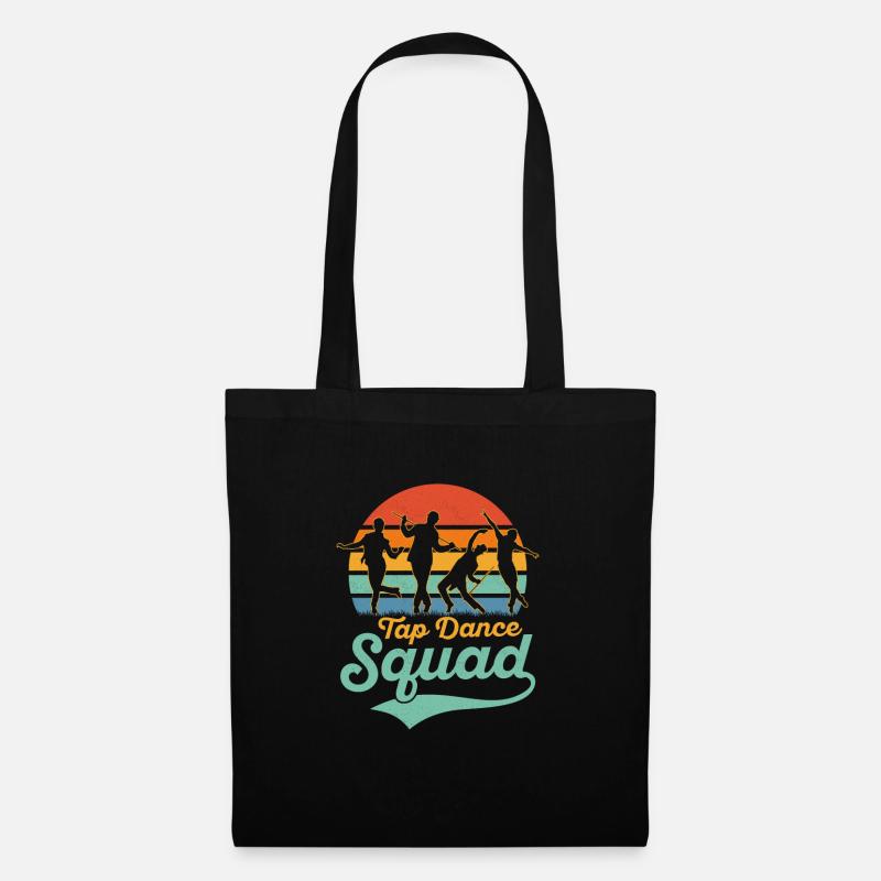 Tap Dance Squad Tap Dancing Tap Dancer - Stoffbeutel - Schwarz