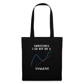 Sometimes I Go Off On A Tangent Math Humor - Tote Bag - black - Front