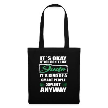 It's Okay If You Don't Like judo - Stoffbeutel - Schwarz - Vorne
