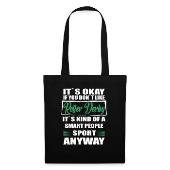 Ce n’est pas grave si vous n’aimez pas le roller derby - Sac en tissu - noir - Devant