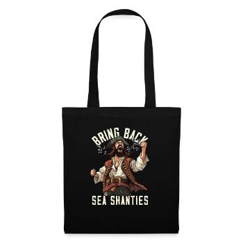 Song Sea Shanty Design pour les bottes de chant des êtres chers - Sac en tissu - noir - Devant