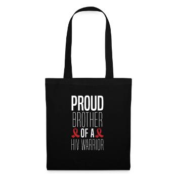 Le fier frère d’un combattant de la lutte contre le VIH - Sac en tissu - noir - Devant