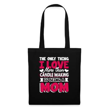 Candle Making Love Candle Making And Being Mom - Tote Bag - black - Front