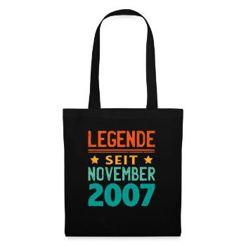 November 2007 Legende seit 16 Jahren Mann Frau - Stoffbeutel - Schwarz - Vorne