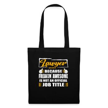 Lawyer Freakin Awesome Funny Job - Tote Bag - black - Front