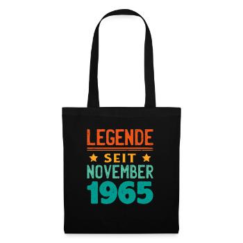 November 1965 Legende seit 58 Jahren Mann Frau - Stoffbeutel - Schwarz - Vorne