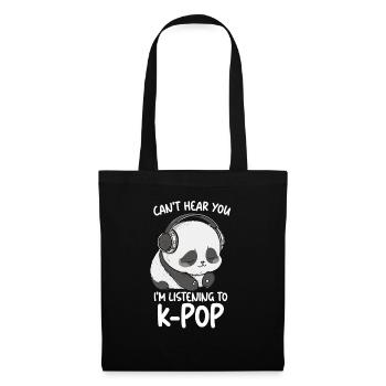 Je ne t’entends pas, j’écoute des produits Kpop - Sac en tissu - noir - Devant