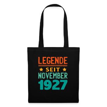 November 1927 Legende seit 96 Jahren Mann Frau - Stoffbeutel - Schwarz - Vorne