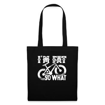 Fat Bike Fat Bike I'm Fat So What - Tote Bag - black - Front
