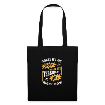 Terrible 30s Humor Relatable Crankiness - Tote Bag - black - Front
