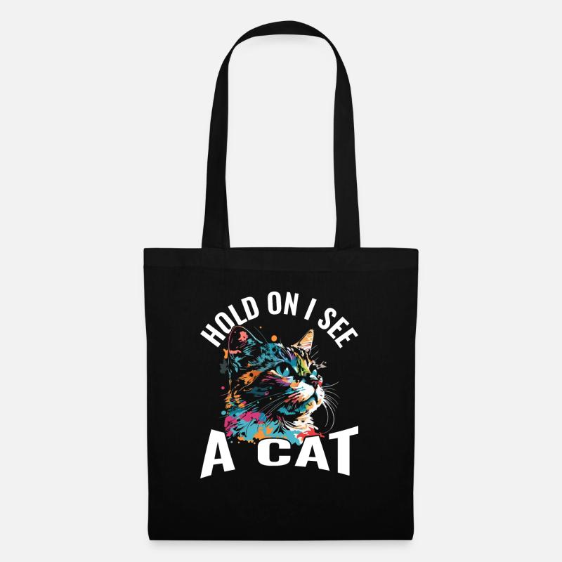 Halte fest, ich sehe eine Katze - Stoffbeutel - Schwarz