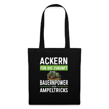 Ackern Für Die Zukunft - Bauernprotest 2024 - Stoffbeutel - Schwarz - Vorne