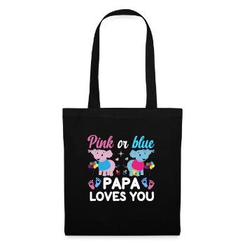Papa rose ou bleu t'aime le sexe - Sac en tissu - noir - Devant