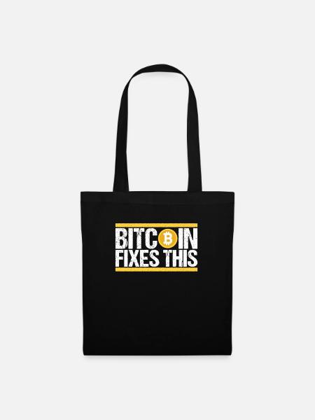 Bitcoin Fixes this - Stoffbeutel - Schwarz