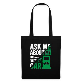 Ask Me About My Electric Car EV Car Driver - Stoffbeutel - Schwarz - Vorne