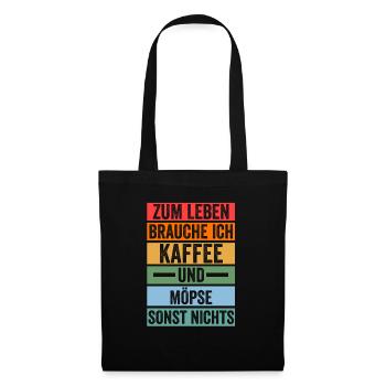 Kaffee Hund Mops - Stoffbeutel - Schwarz - Vorne
