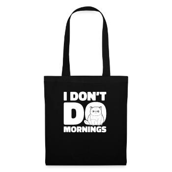Cat Drôle Je Ne Fais Pas De Matins - Sac en tissu - noir - Devant
