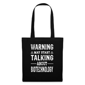 Warning may start talking about Biotechnology - Stoffbeutel - Schwarz - Vorne