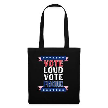 Vote Loud Vote Proud - US Elections 2024 USA Elections - Tote Bag - black - Front