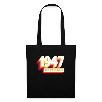 Novembre 1947 76 Ans Homme Femme Anniversaire - Sac en tissu - noir - Devant