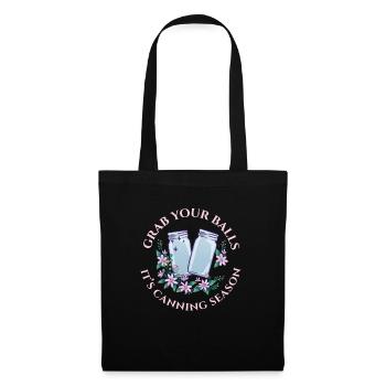 Grab Your Balls It's Canning Season Preserver - Tote Bag - black - Front