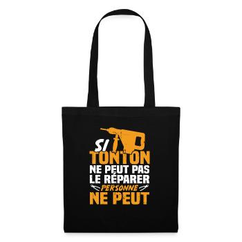 Si tonton ne peut pas le réparer personne ne peut - Sac en tissu - noir - Devant