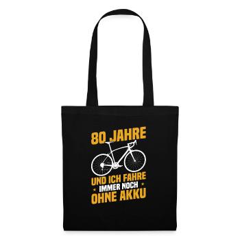 80 years old and I'm still riding without a battery - Tote Bag - black - Front