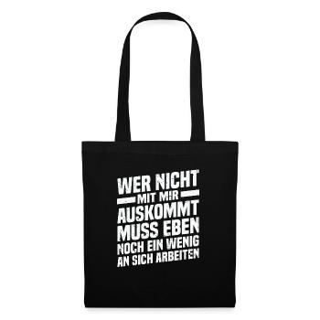 Those who don't get along with me work on themselves - Tote Bag - black - Front