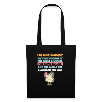 I'm Not Clumsy The Floor Hates Me Foolish Chicken - Tote Bag - black - Front