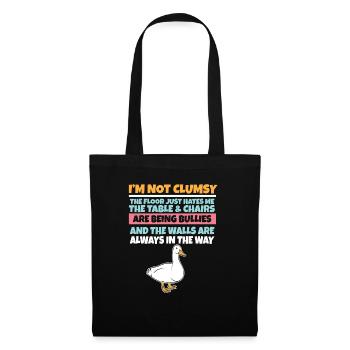 I'm Not Clumsy The Floor Hates Me Foolish Duck - Tote Bag - black - Front