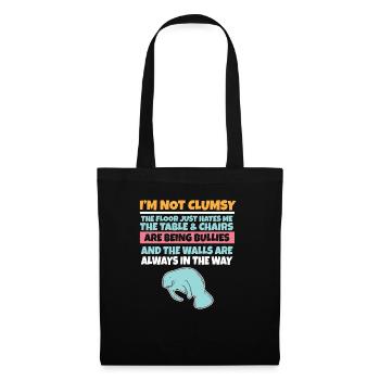 I'm Not Clumsy The Floor Hates Me Foolish Manatee - Tote Bag - black - Front