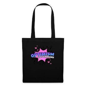 Optimism is my superpower trait - Tote Bag - black - Front