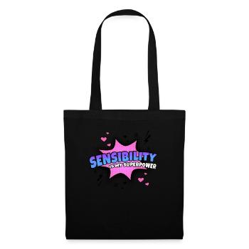 Sensitivity is my superpower trait - Tote Bag - black - Front