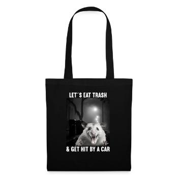 Lets eat Trash and get hit by a Car Opossum Possum - Tote Bag - black - Front