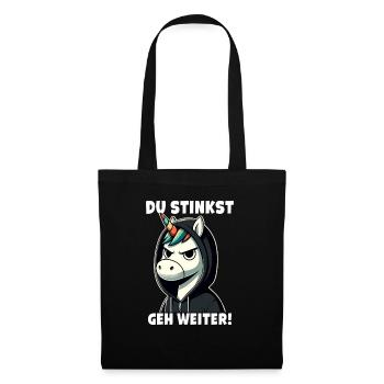 Du stinkst Geh weiter Sarkastisches - Stoffbeutel - Schwarz - Vorne