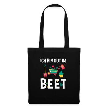 Ich Bin Gut Im Beet Gärtner - Stoffbeutel - Schwarz - Vorne