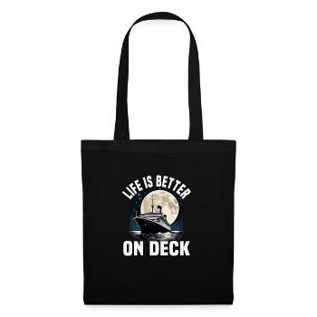 La vie est meilleure sur le pont d’un bateau de croisière Groupe de vacances - Sac en tissu - noir - Devant
