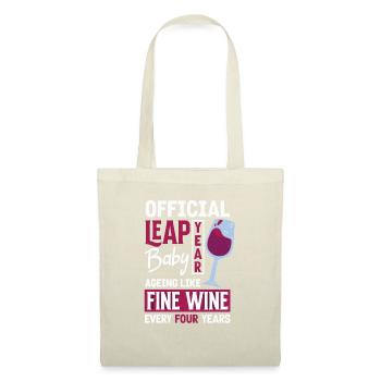 Official Leap Year Baby Fine Wine Birthday - Stoffbeutel - Natur - Vorne