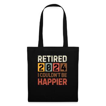 RETIRED 2024 I COULDN'T BE HAPPIER retirement gift - Tote Bag - black - Front
